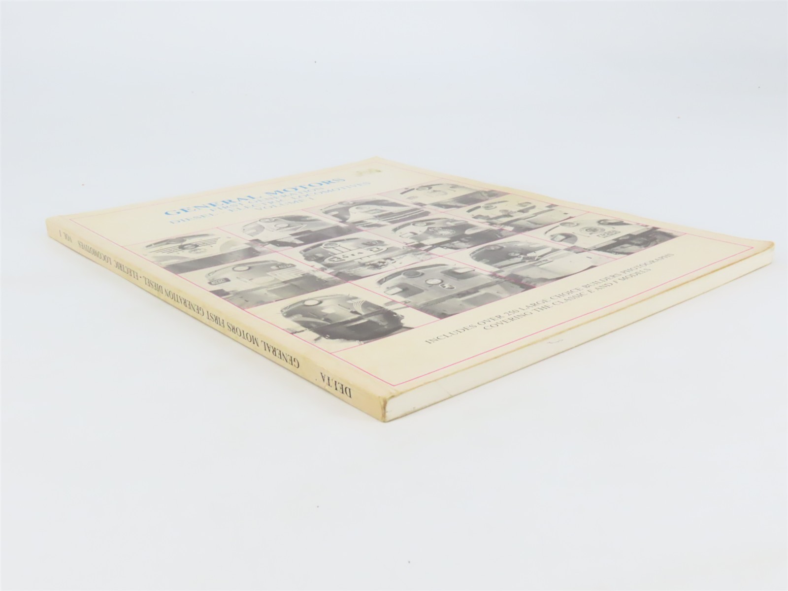 General Motors First Generation Diesel-Electric Locomotives Vol. 1 by Kerr ©1982