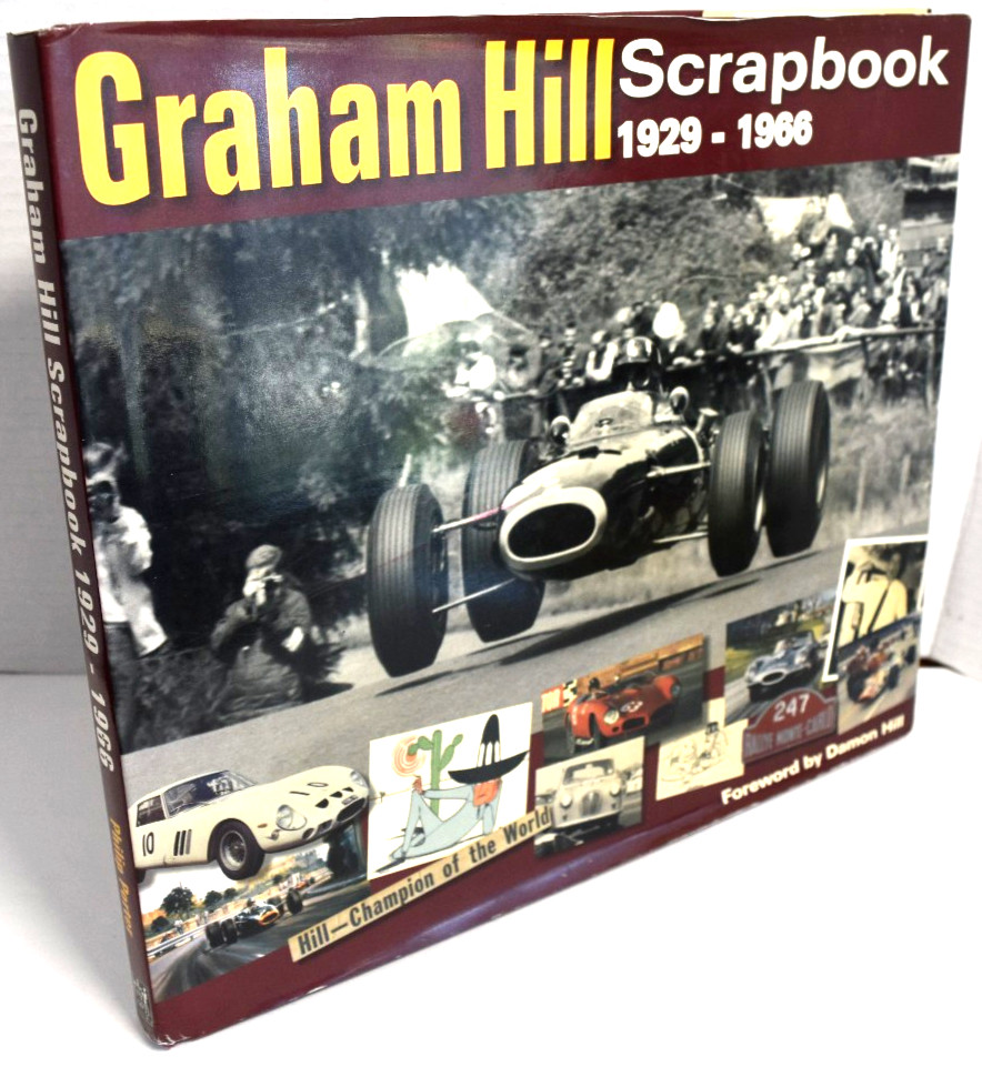 Graham Hill Scrapbook 1929 -1966 by Philip Porter 2007 *GOOD*
