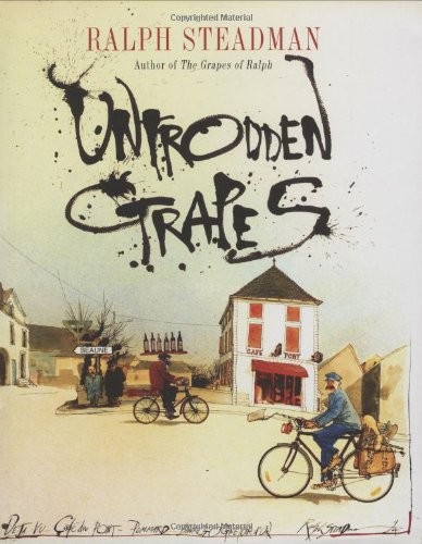 Untrodden Grapes By Ralph Steadman