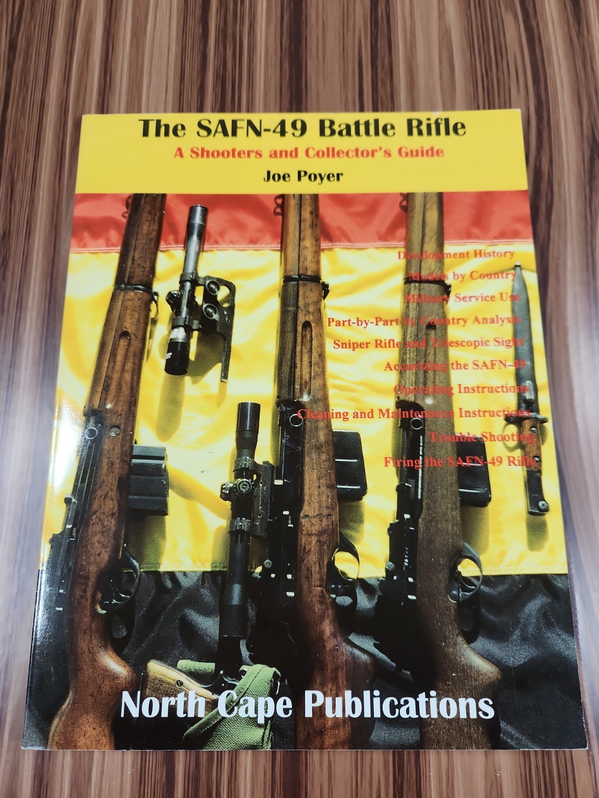 The SAFN-49 Battle Rifle: A Shooters And Collectors Guide Joe Poyer
