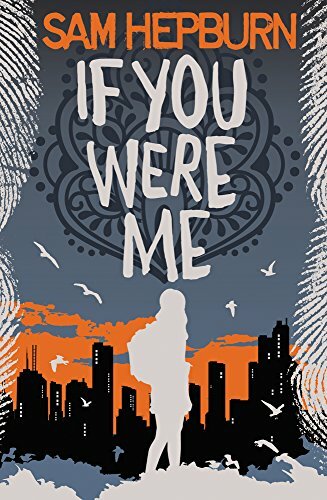 If You Were Me By Sam Hepburn