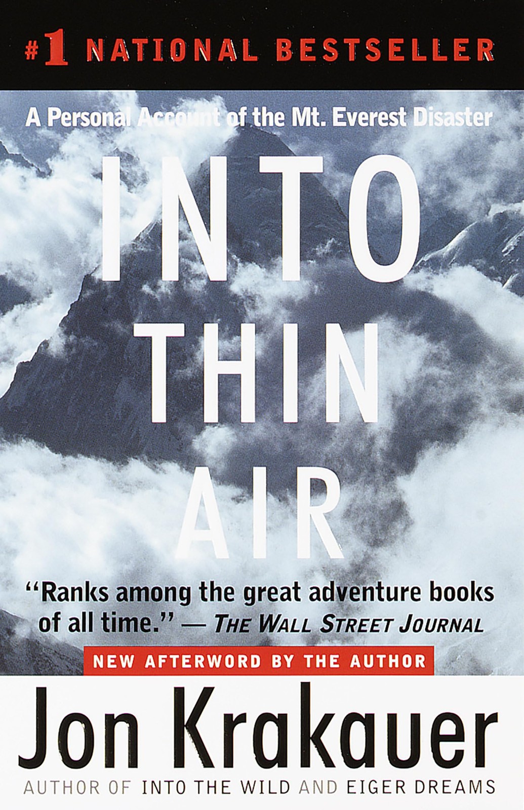 Into Thin Air: A Personal Account of the Mt. Everest Disaster – Jon Krakauer…