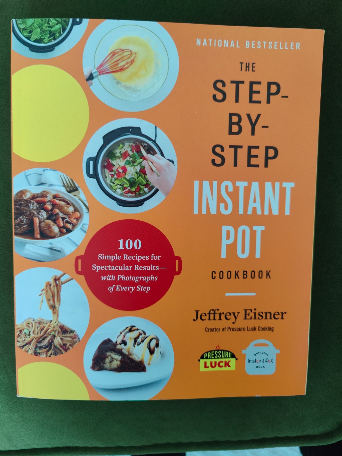 The Step-by-Step Instant Pot Cookbood Jeffrey Eisner