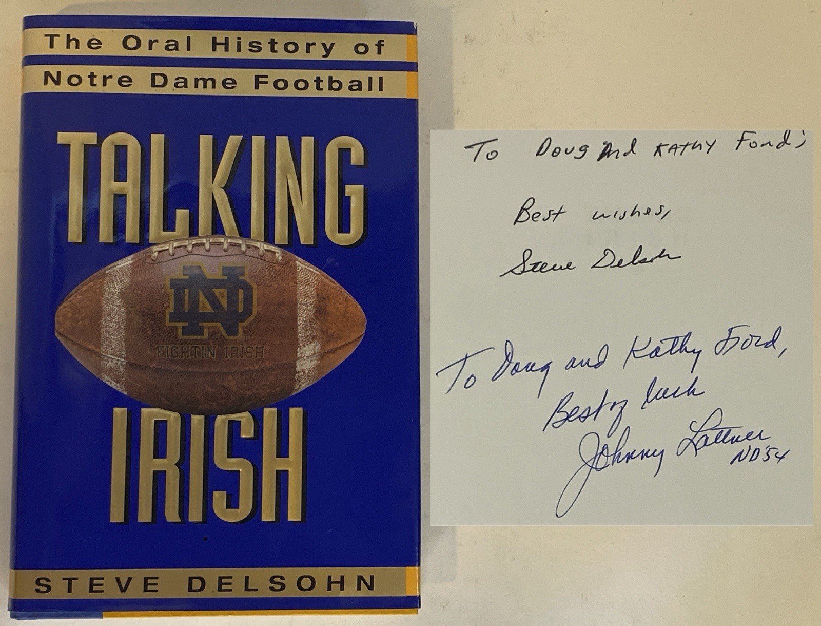 SIGNED by Johnny Lattner! Talking Irish: Notre Dame Football by Steve Delsohn