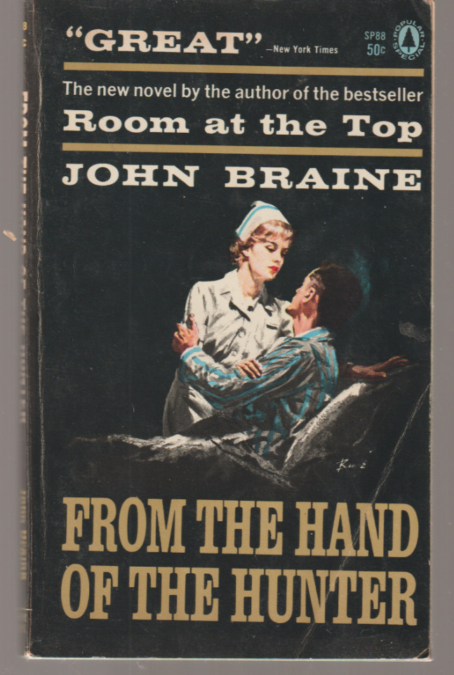 From The Hand Of The Hunter SP88 Popular Library 1959 John Braine Medical Drama