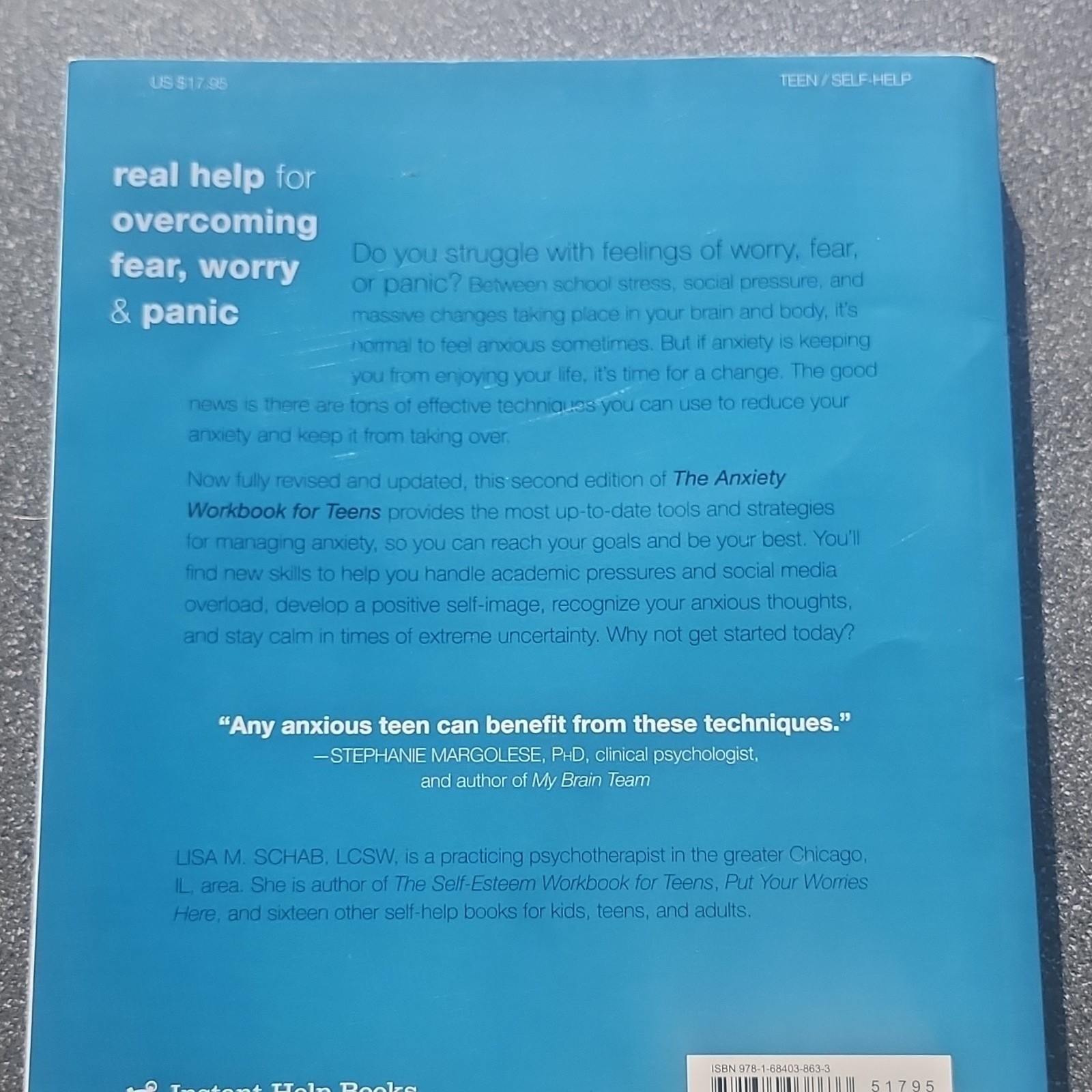 The Anxiety Workbook for Teens Second Edition by Lisa M. Schab, Trade Paperback