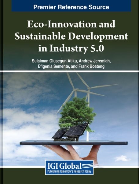 Eco-innovation and Sustainable Development in Industry 5.0, Paperback by Atik…