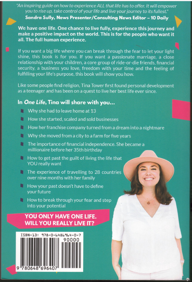One Life – How to Have the Life of Your Dreams ; SIGNED by Tina Tower