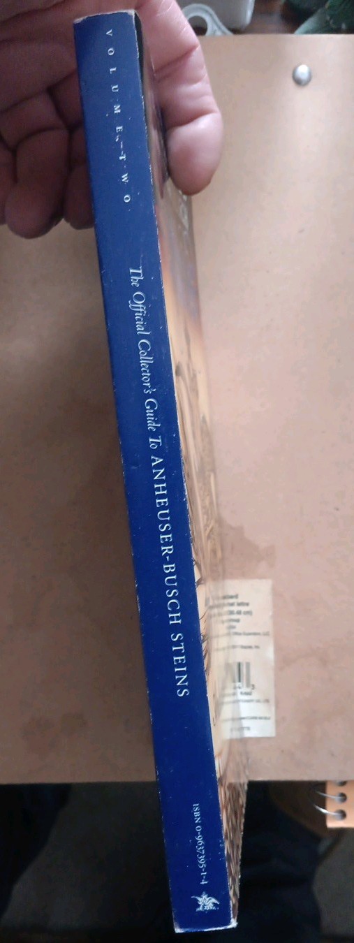 The Official Collector’s Guide To Anhauser-busch Steins 340 Page Paperback Book
