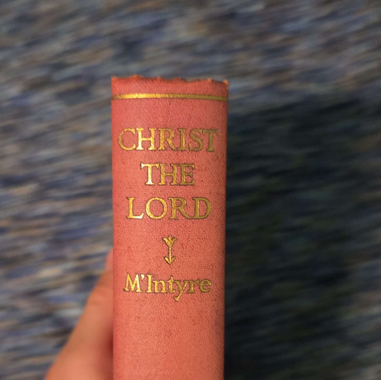 christ the lord david m mcintyre hc fleming h revell jesus christ christianity