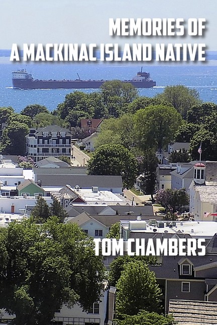Memories Of A Mackinac Island Native: Life On The Island Fro…
