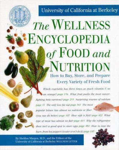 The Wellness Encyclopedia of Food and Nutrition – 0929661036, hardcover, MD