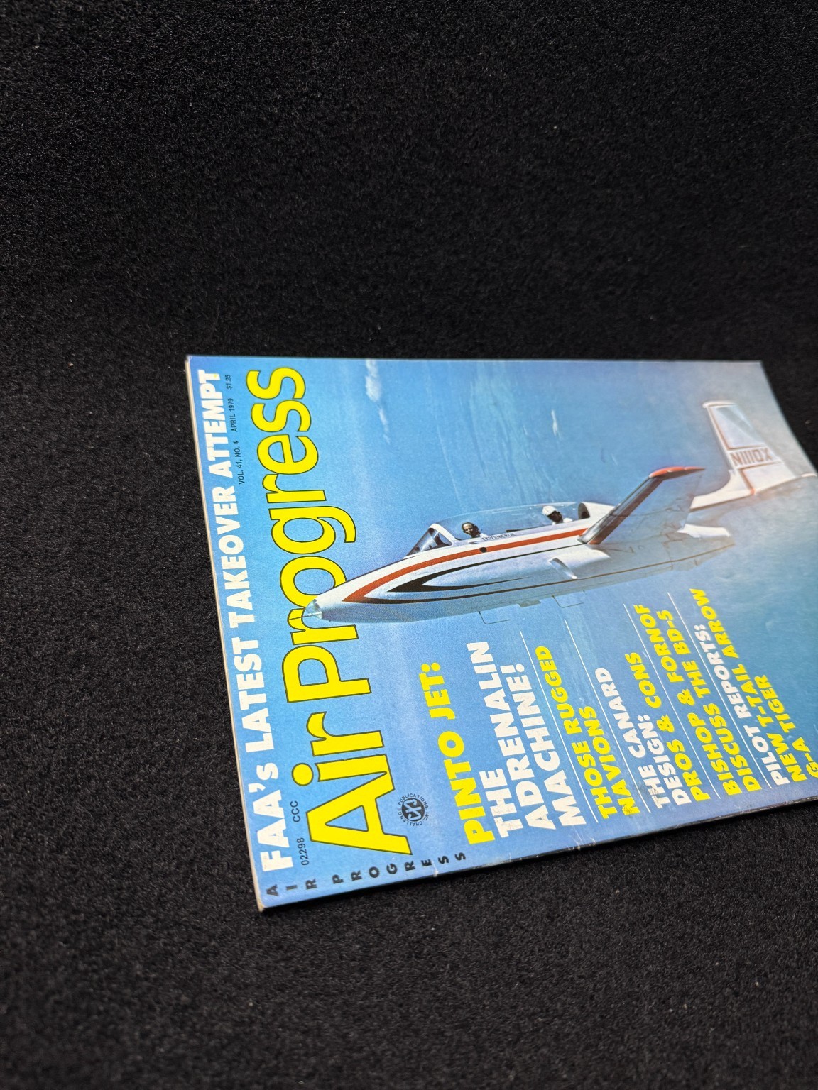 Air Progress Aviation Magazine April 1979 Pinto Jet Canard Design BD-5 Pilot