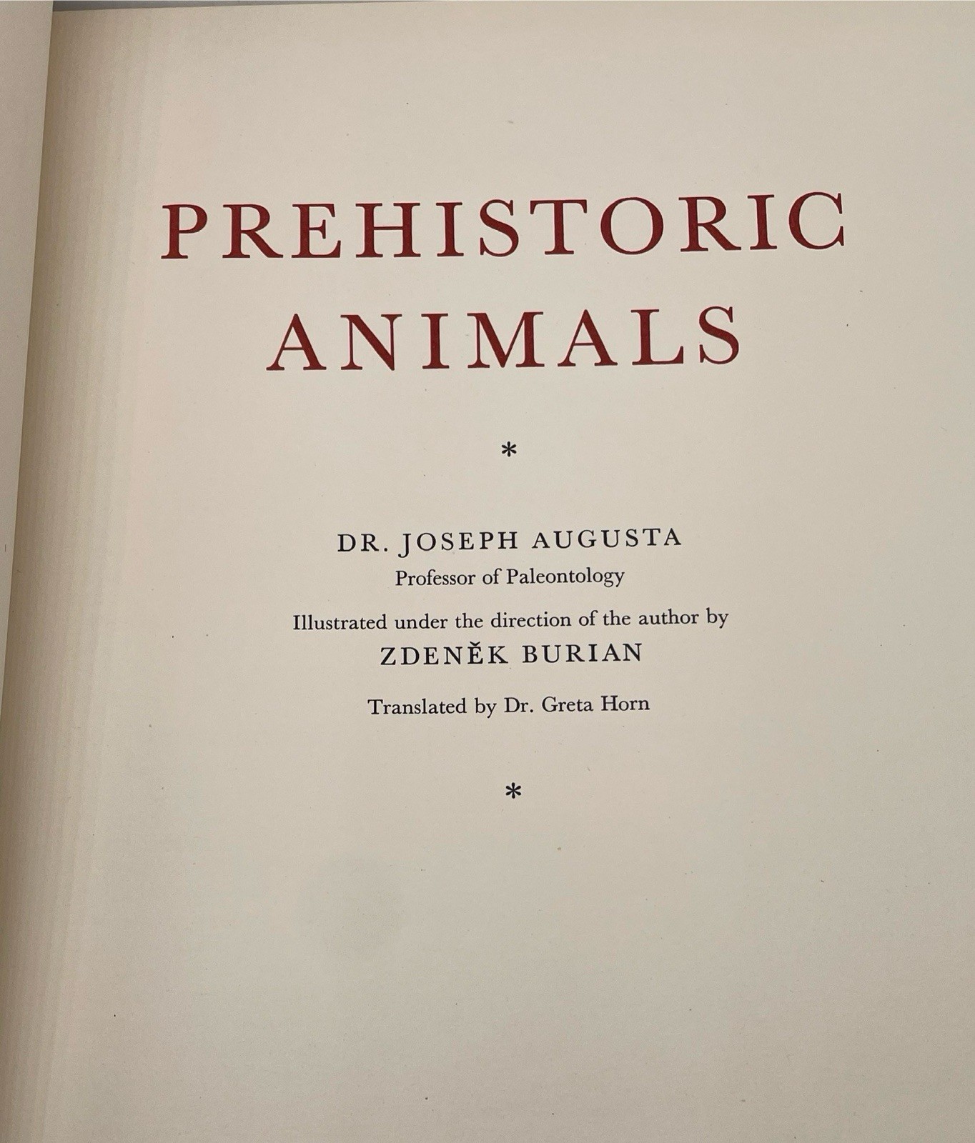 Prehistoric Animals J. Augusta-Z. Burian Vintage Dinosaur Book HC
