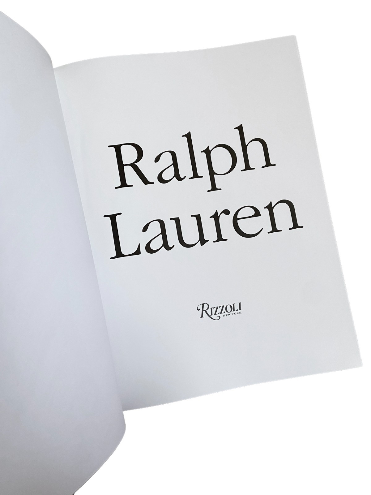 RALPH LAUREN BY RALPH LAUREN RIZZOLI RARE SIGNED BY AUTHOR HARDCOVER BOOK FIRST