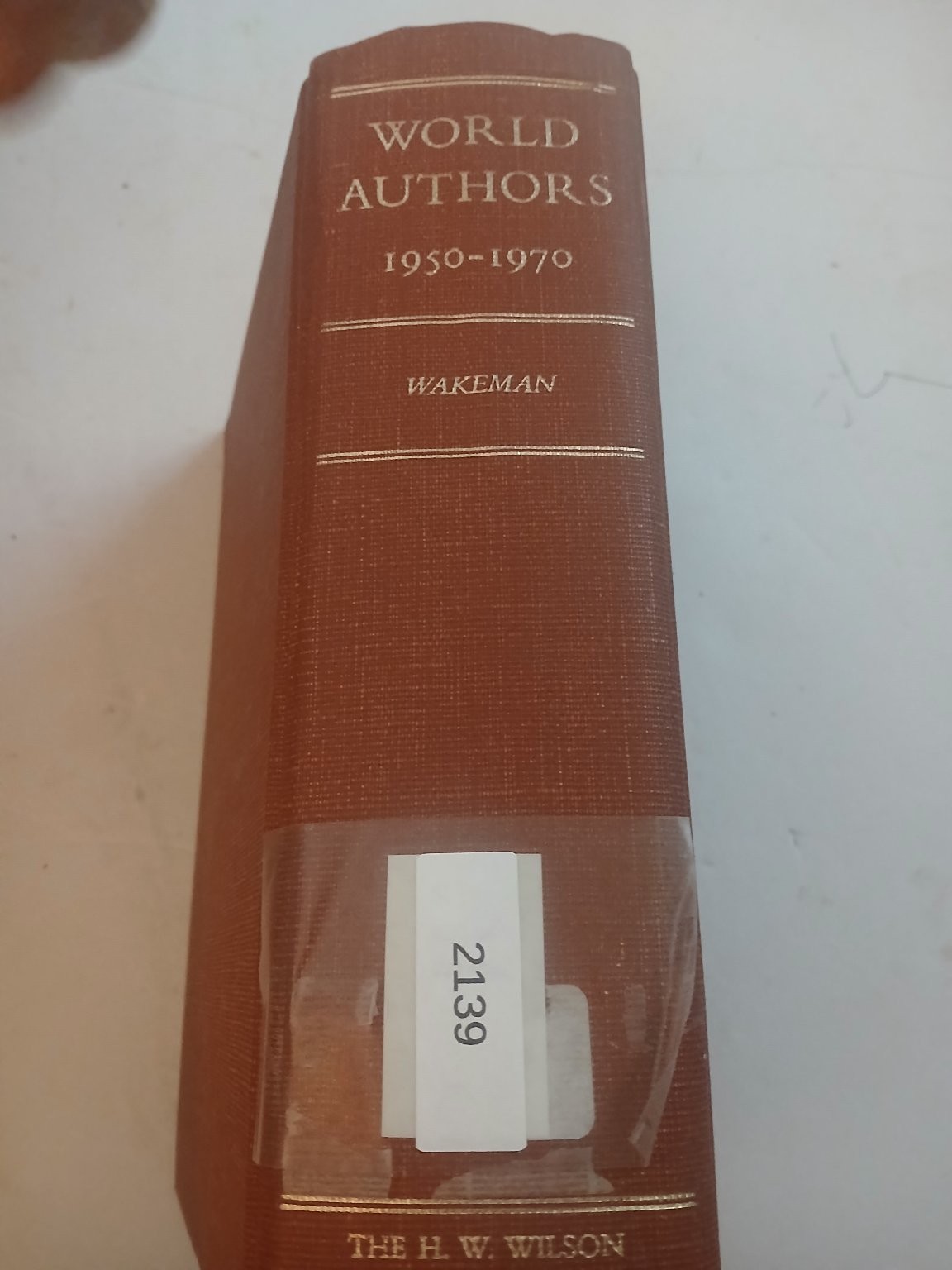 World Authors 1950-1970 John Wakeman 1975 First Edition H. W. Wilson