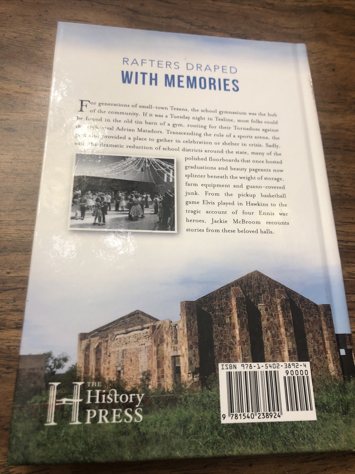 Historic Texas Gyms: A Tribute to Vanishing Traditions – Hardcover -New