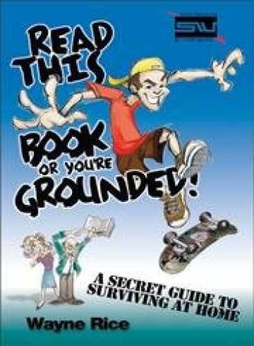 Read This Book or You’re Grounded! – Paperback, by Rice Wayne – Very Good j