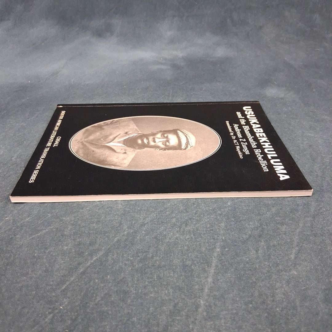 USUKABEKHULUMA and Bhambatha Rebellion Andreas Zungu South African Colonialism