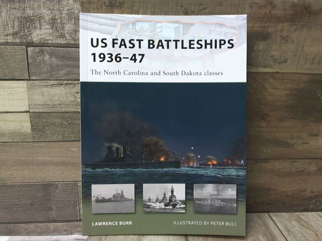 US Fast Battleships 1936–47: The North Carolina and South Dakota classes (New Va