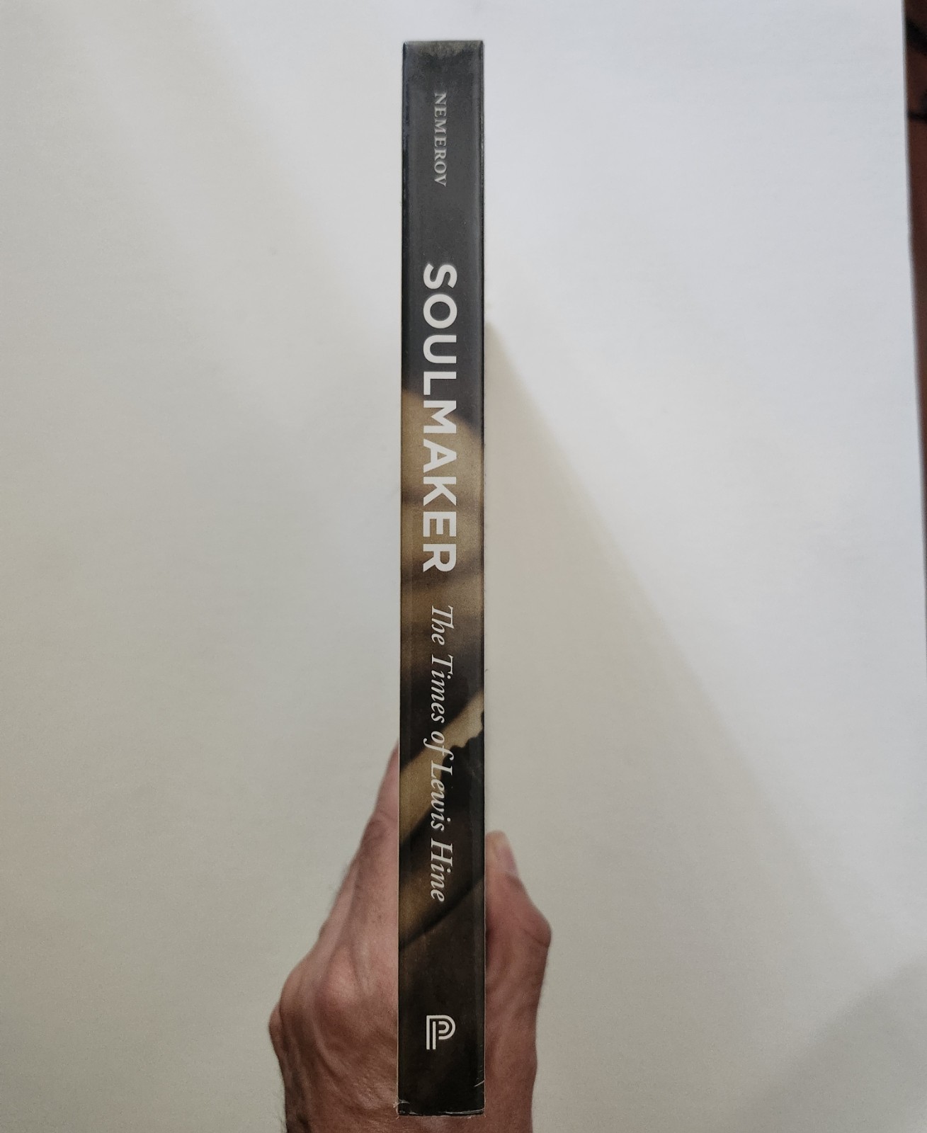 Soulmaker: The Times of Lewis Hine by Alexander Nemerov (Brand New/Still Sealed)