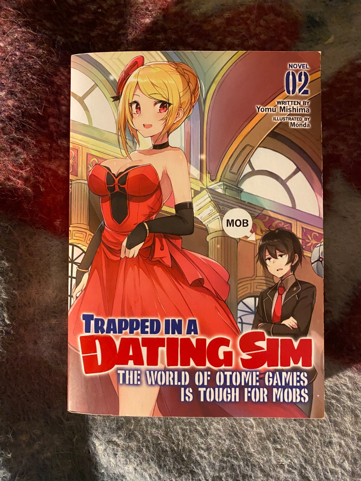 Trapped in a Dating Sim: The World of Otome Games is Tough for Mobs LN Vol 2