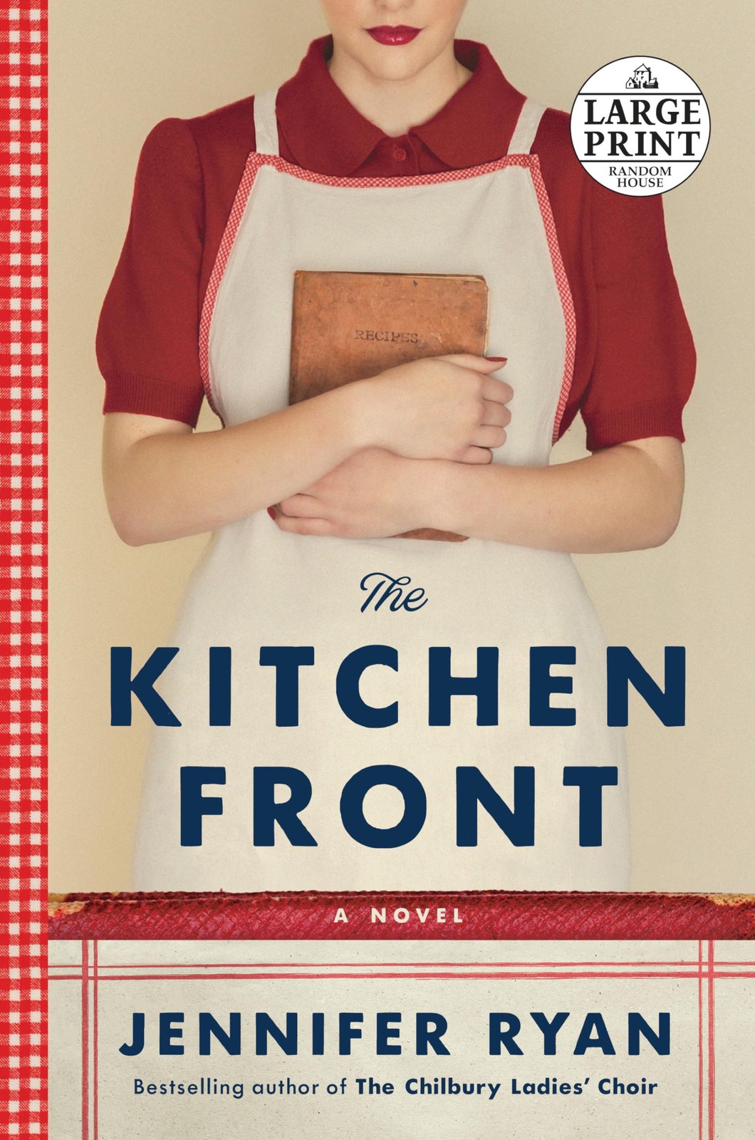 The Kitchen Front: A Novel (Random House Large Print) – Ryan, Jennifer – Goo…