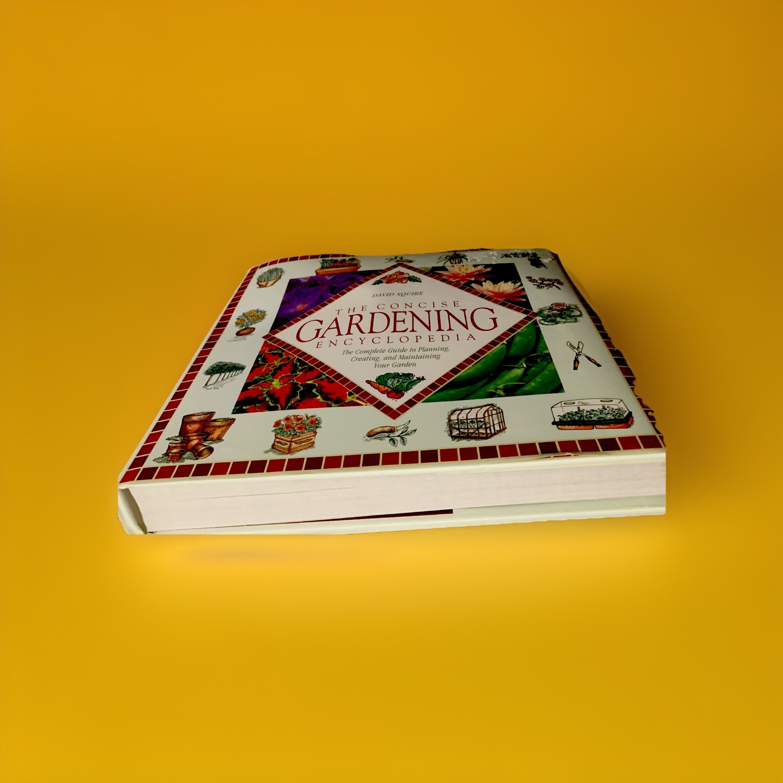 The Concise Gardening Encyclopedia By David Squire