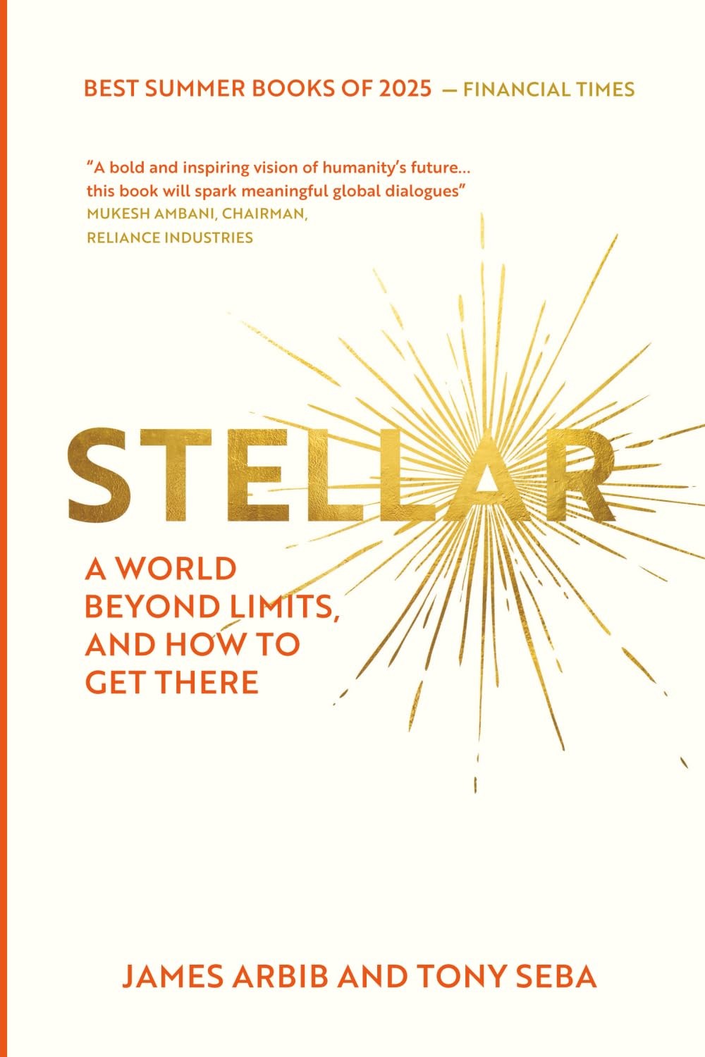 James Arbib Tony Seba Stellar (Paperback)