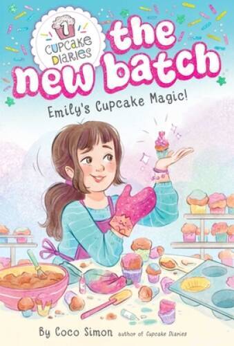 Emilys Cupcake Magic (1) (Cupcake Diaries: The New Batch) – VERY GOOD