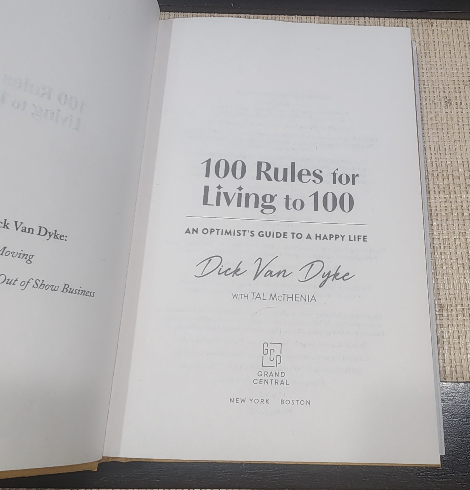 100 Rules for Living to 100: An Optimist’s Guide to a Happy Life by Van Dyke