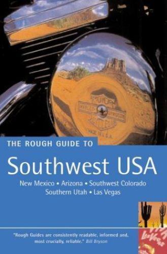 The Rough Guide to Southwest USA 3 (Rough Guide Travel Guides) Rough Guides pap