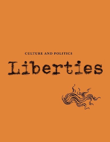 Cynthia Ozick Linda Kinstler Sohra Liberties Journal of Culture and (Paperback)
