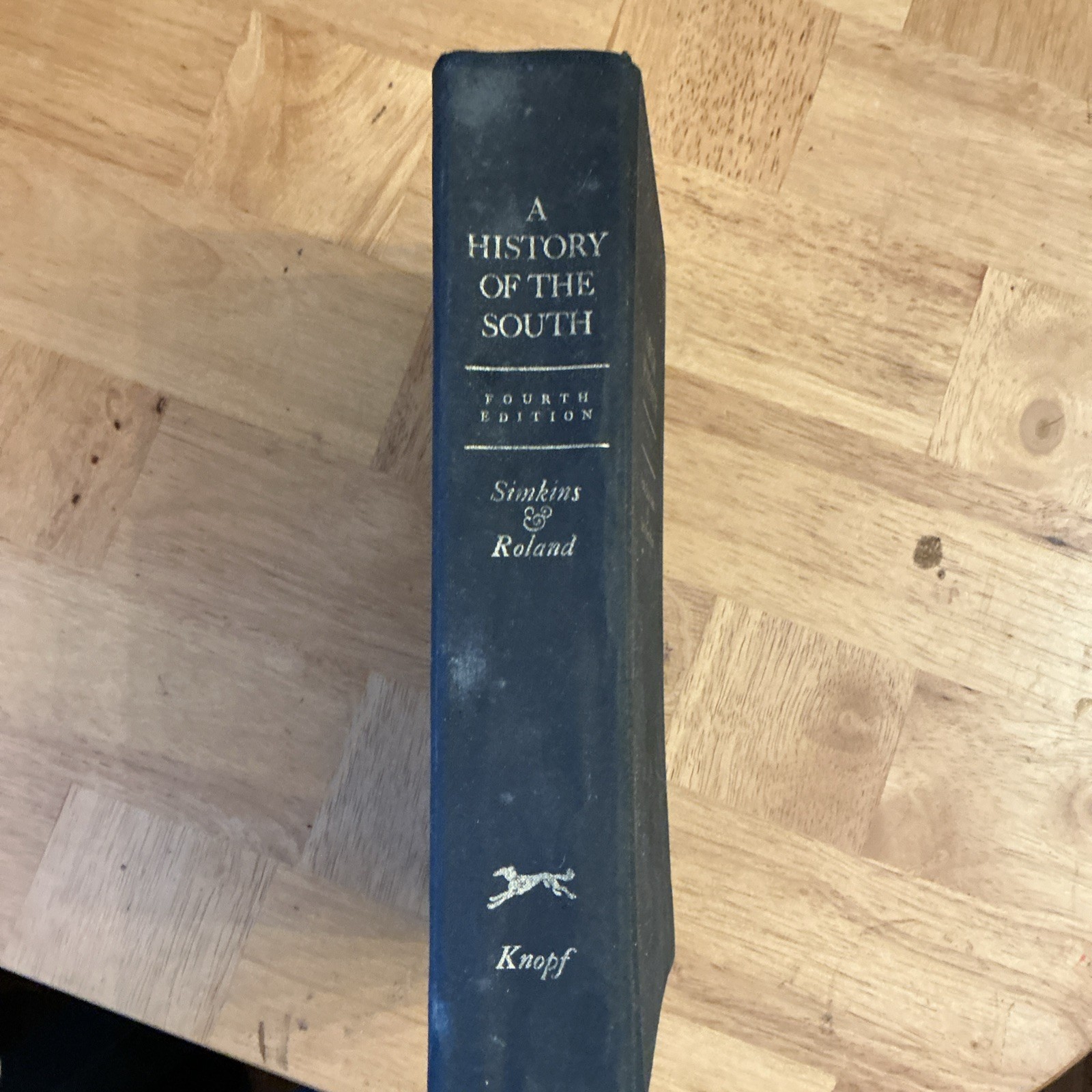A HISTORY OF THE SOUTH By Francis Butler Simkins – Hardcover