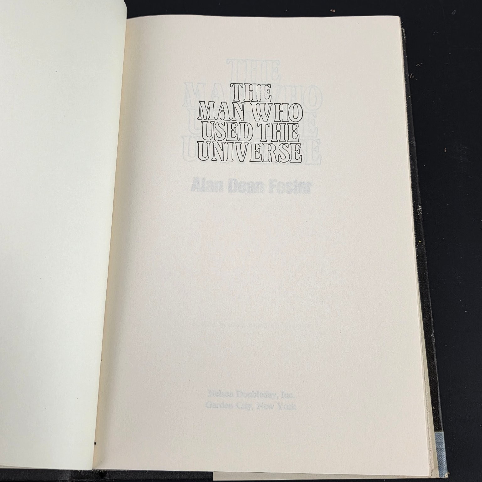 The Man Who Used the Universe Alan Dean Foster 1983 Science Fiction Nelson