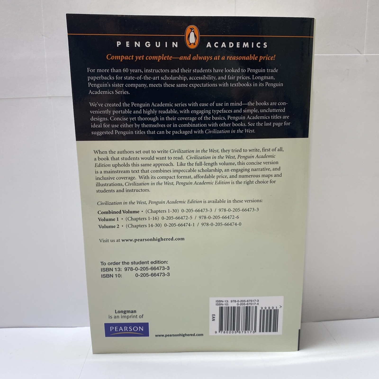 Civilization In The West Combined Vol. Penguin Academics/Pearson 2010 *EXAM COPY
