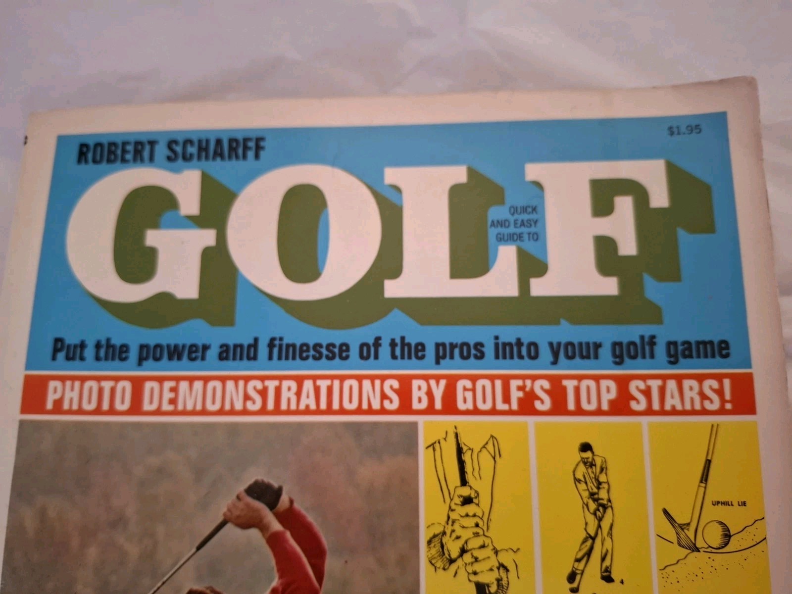 Golf “Put The Power And Finesse Of The Pros” By Robert Scharff