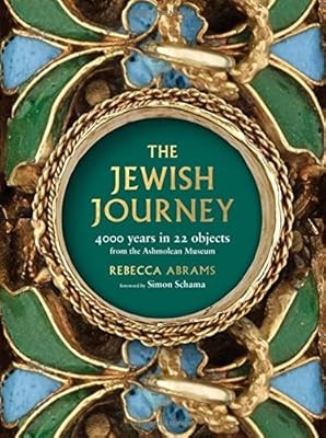 The Jewish Journey: 4000 Years in 22 Objects from the Ashmolean Museum, Rebecca