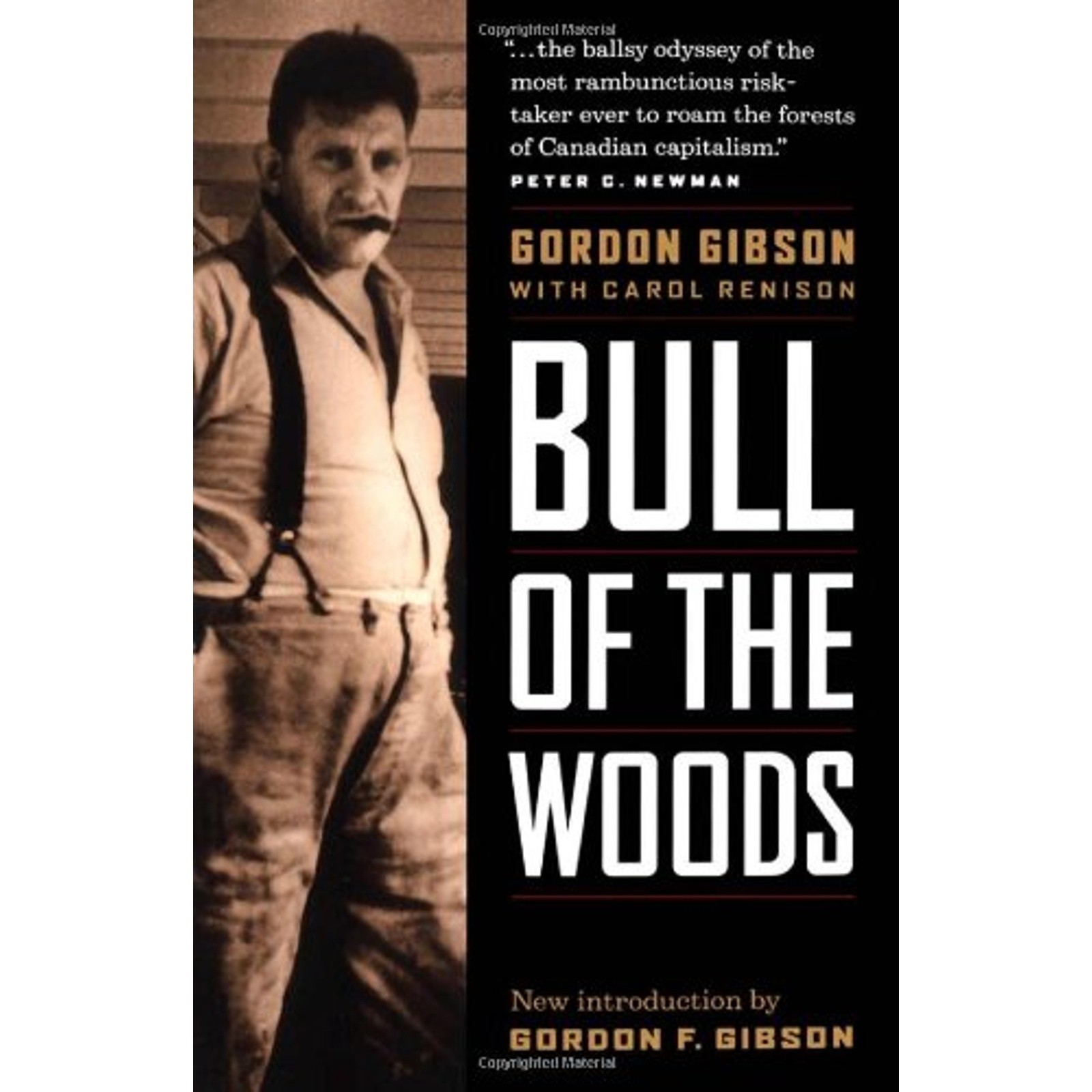 Bull of the woods: The Gordon Gibson story