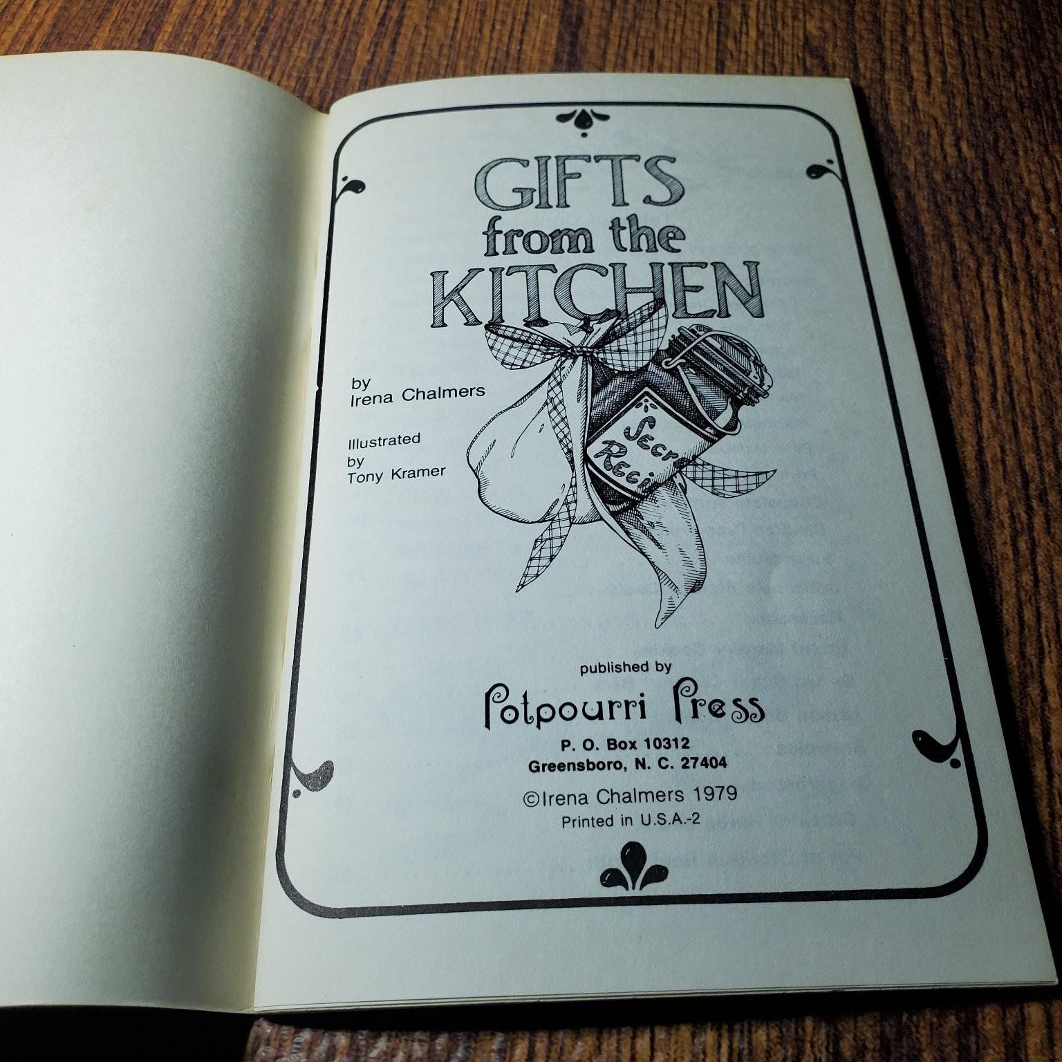 Gifts from the Kitchen Irena Chalmers 1979 Illustrated Cookbook Potpourri