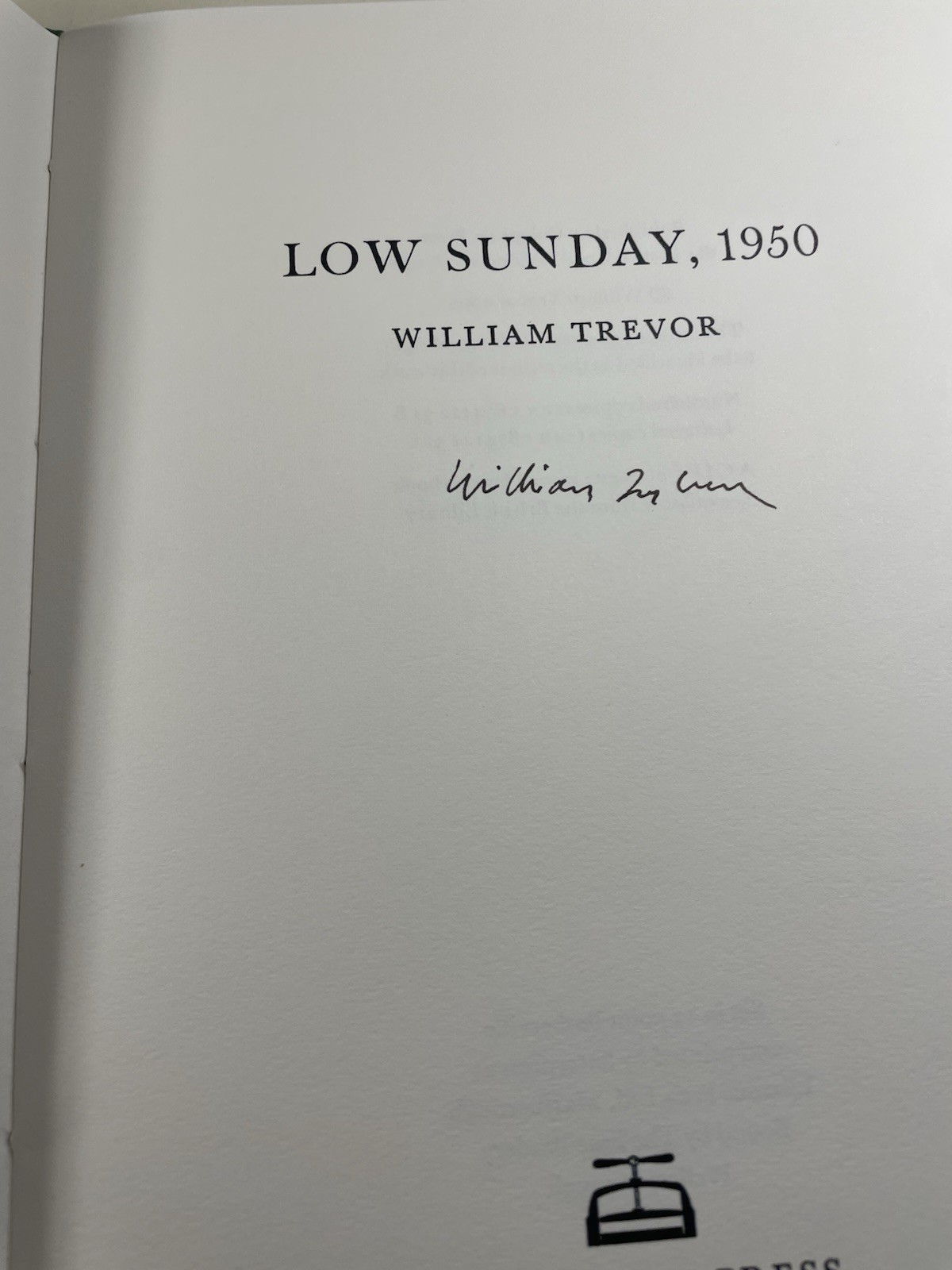 Low Sunday, 1950 SIGNED William Trevor, String bound paperback (18 pages) FINE