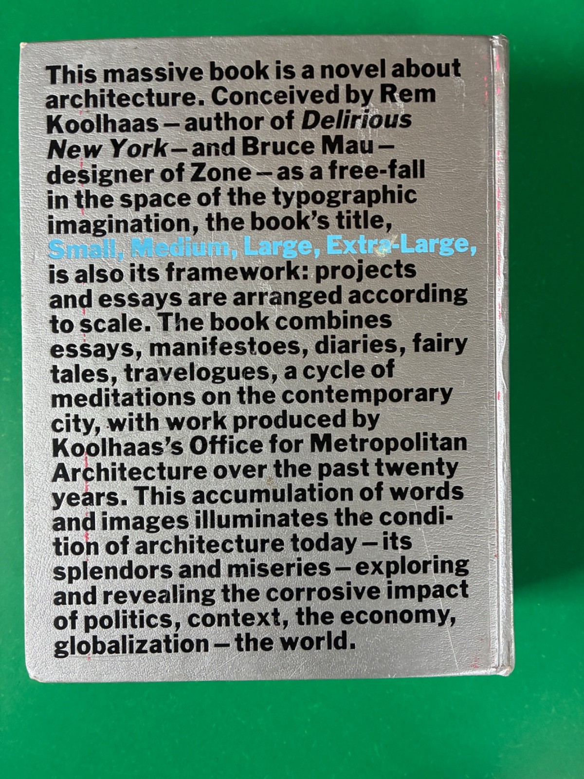 S, M, l, Xl by O.M.A., Bruce Mau and Rem Koolhaas (1997, Hardcover)