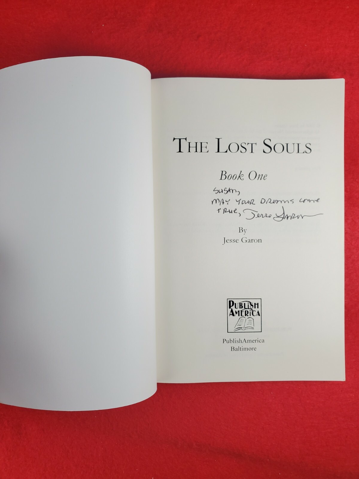 The Lost Souls Book One Jesse Garon Signed Autograph Inscribed Suspence HTF RARE