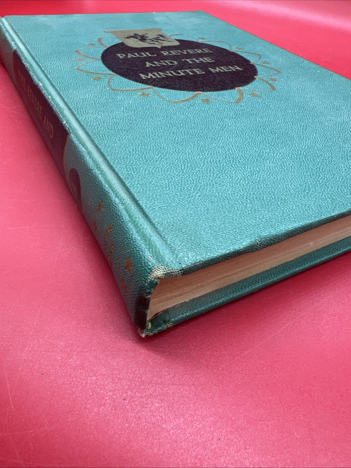 VTG Paul Revere And The Minute Men By Dorothy Canfield Fisher 1950