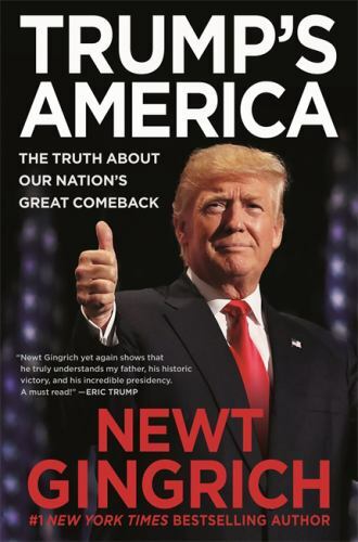 Trump’s America: The Truth about Our Natio- 1546077073, paperback, Newt Gingrich