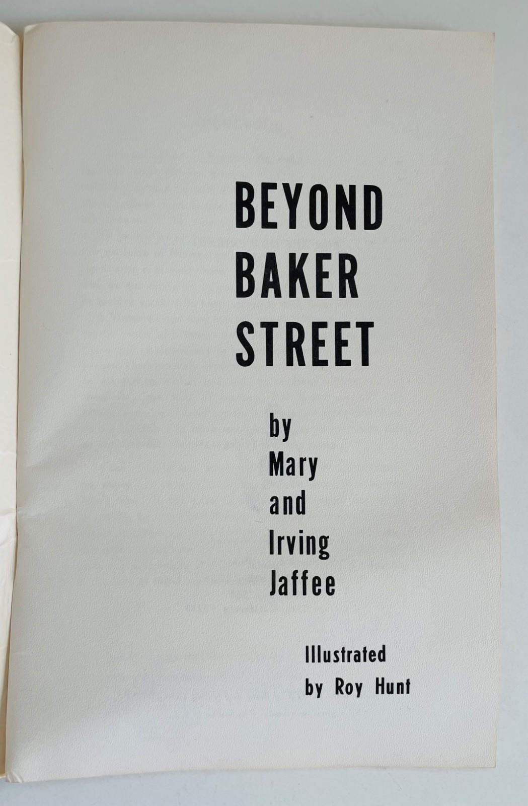 BEYOND BAKER STREET Sherlock Holmes By Mary + Irving Jaffee Booklet 1973