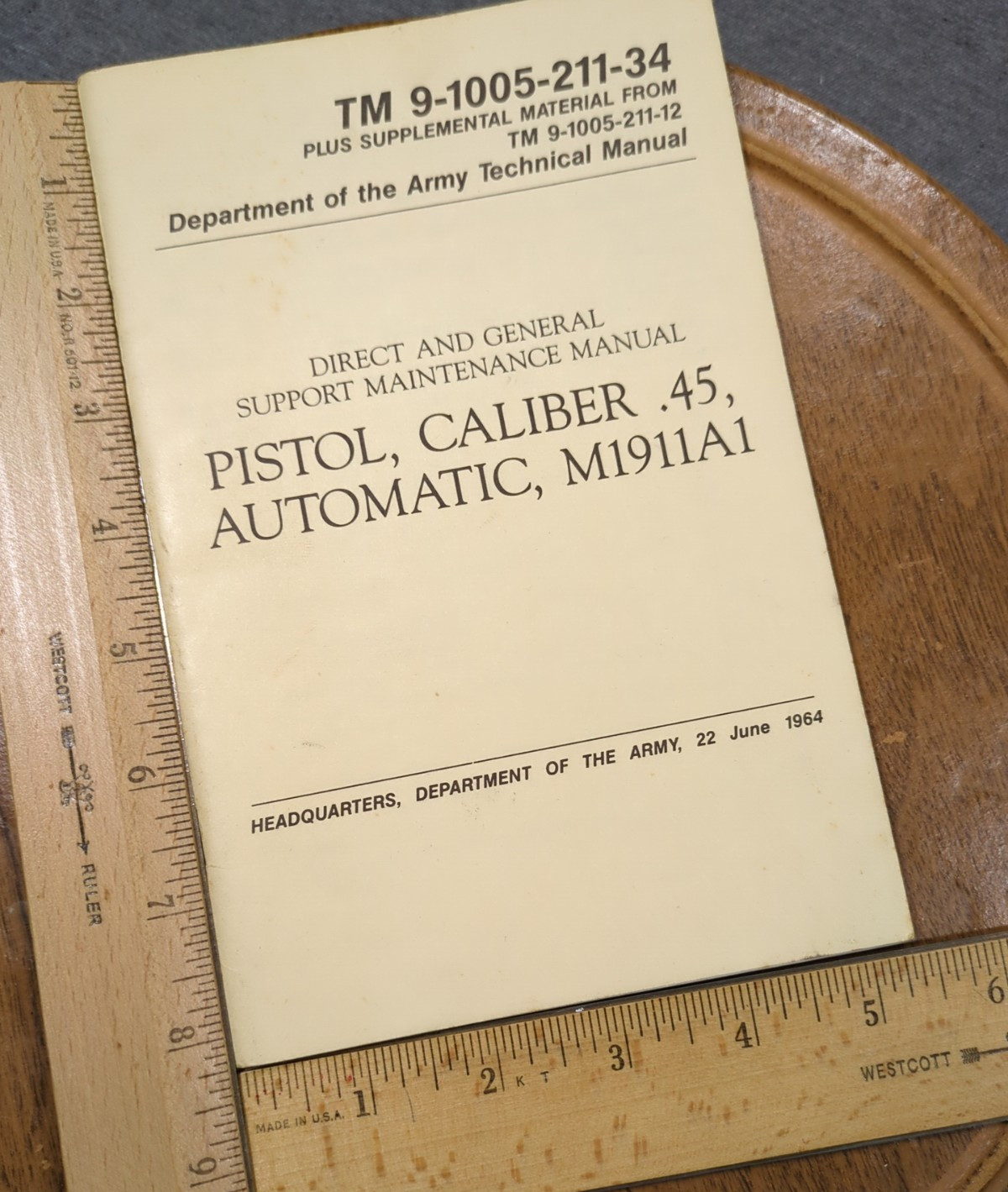 M1911A1 TM 9-1005-211-34 Direct & General Support Maintenance Manual June 1964