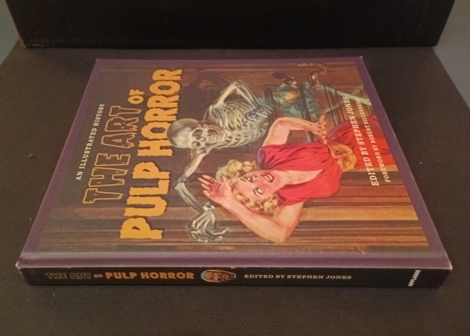 The Art of Pulp Horror: An Illustrated History By Stephen Jones(Hardback Book)