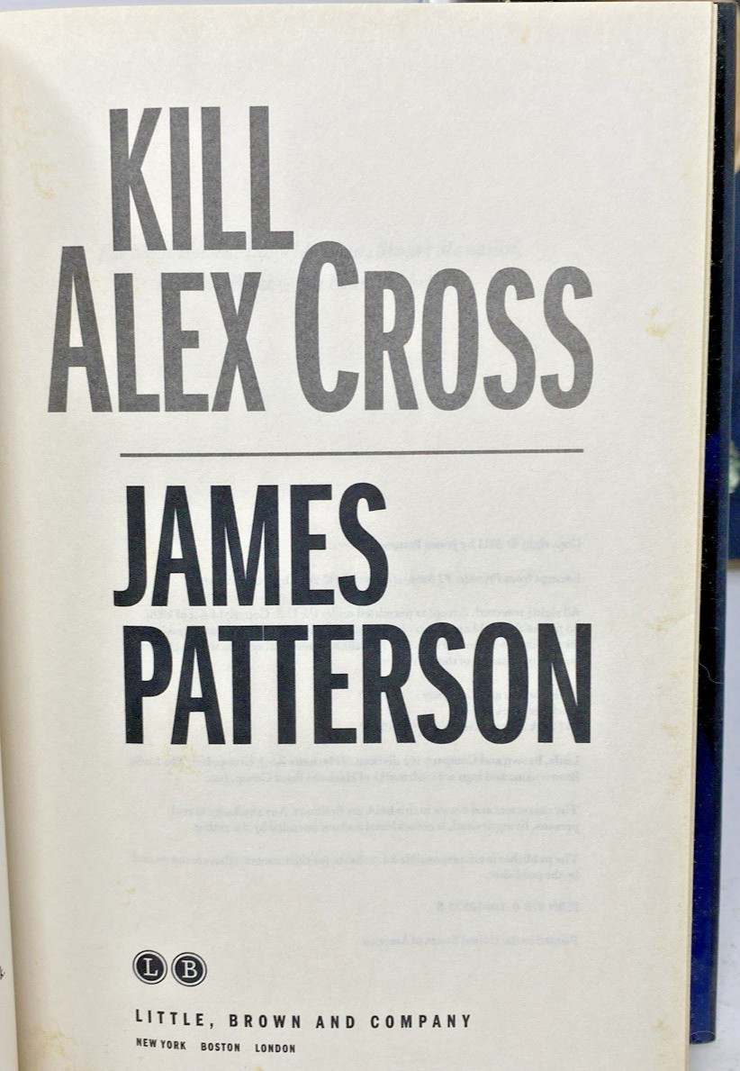 James Patterson Lot of 3 HC Bks~ Roses Are Red, Kill Alex Cross, Now You See Her