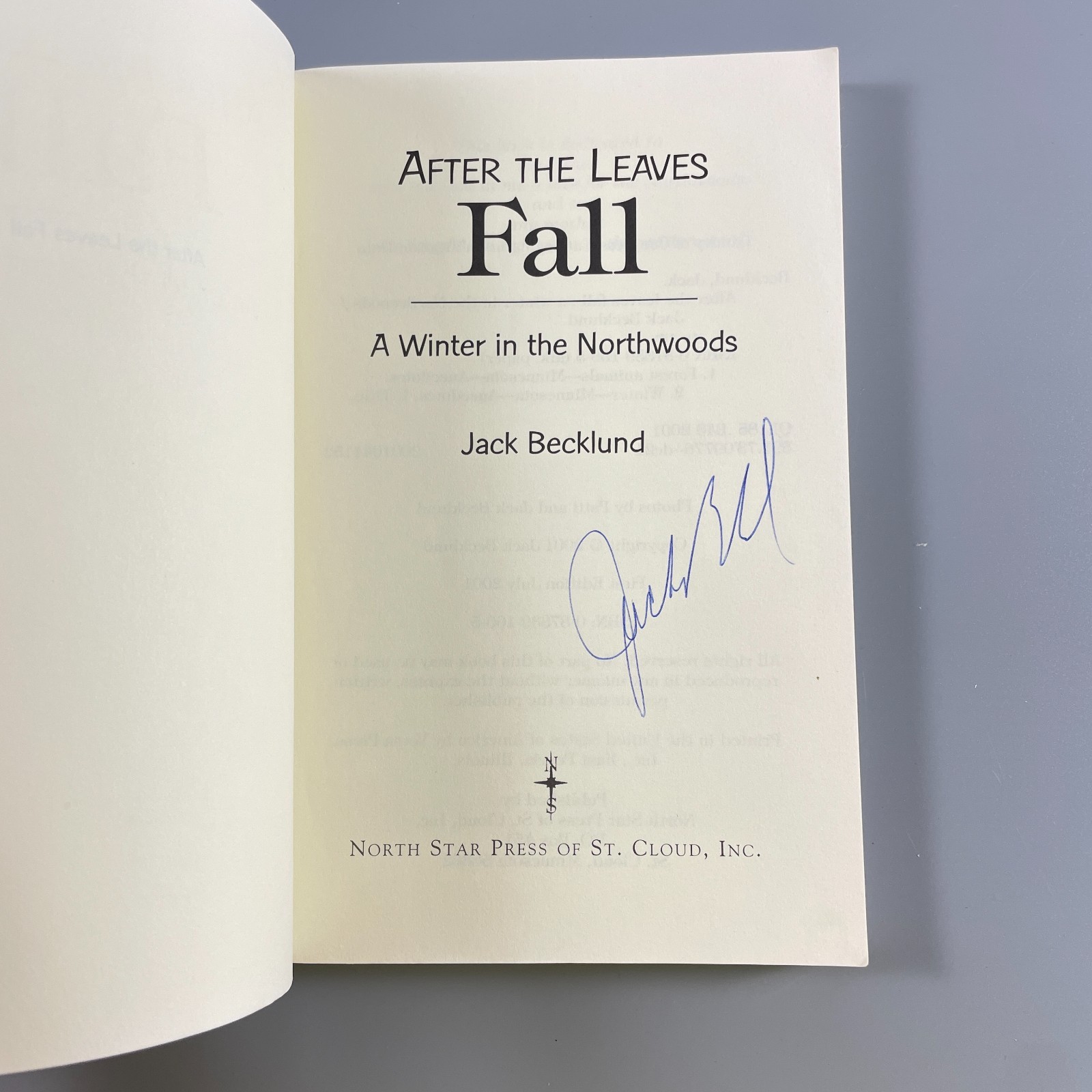 After the Leaves Fall by Jack Becklund – North Star Press 2001 – TPB